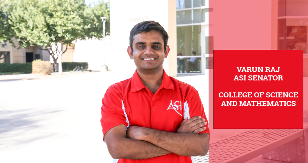 Varun Raj is the senator for the College of Science and Mathematics at Fresno State.